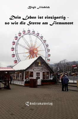 Dein Leben ist einzigartig - so wie die Sterne am Firmament