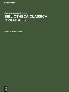 Bibliotheca Classica Orientalis, Band 3, Heft 5, Bibliotheca Classica Orientalis (1958)