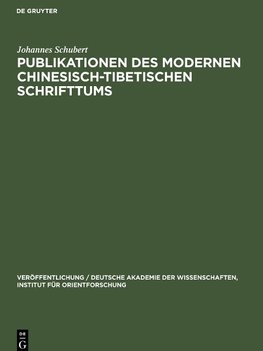 Publikationen des modernen chinesisch-tibetischen Schrifttums