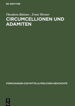 Circumcellionen und Adamiten