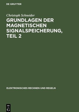 Grundlagen der magnetischen Signalspeicherung, Teil 2