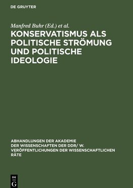 Konservatismus als politische Strömung und politische Ideologie