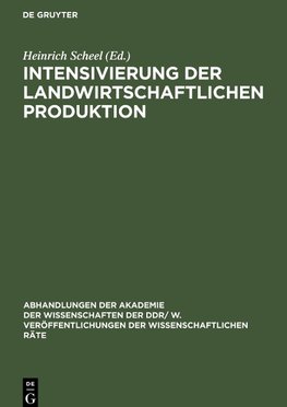 Intensivierung der landwirtschaftlichen Produktion