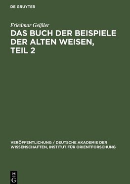 Das Buch der Beispiele der alten Weisen, Teil 2