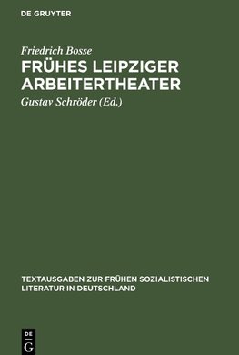 Frühes Leipziger Arbeitertheater