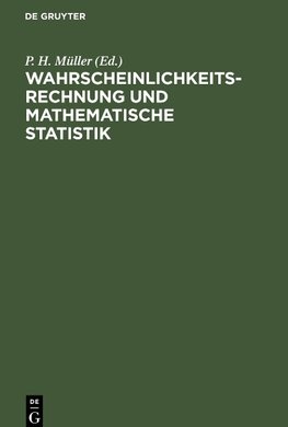 Wahrscheinlichkeitsrechnung und mathematische Statistik