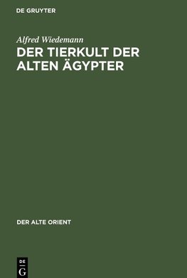 Der Tierkult der alten Ägypter