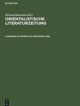 Orientalistische Literaturzeitung, Jahrgang 53, Number 3/4, März/April 1958