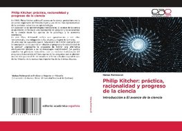 Philip Kitcher: práctica, racionalidad y progreso de la ciencia