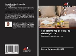 Il matrimonio di oggi, la stravaganza