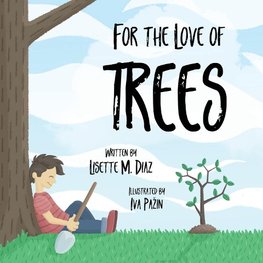 For the Love of Trees