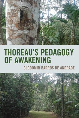 Thoreau's Pedagogy of Awakening