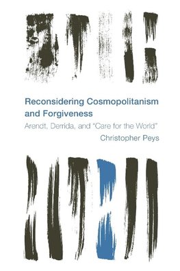 Reconsidering Cosmopolitanism and Forgiveness