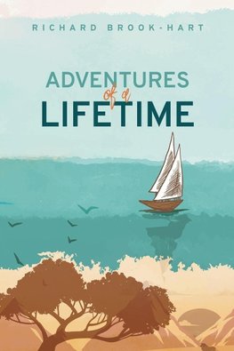 Adventures of a Lifetime