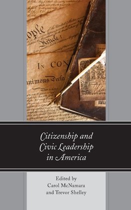 Citizenship and Civic Leadership in America