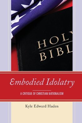 Embodied Idolatry