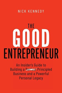 The Good Entrepreneur