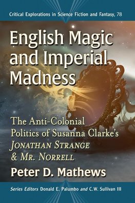 English Magic and Imperial Madness