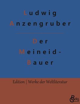 Der Meineid- Bauer