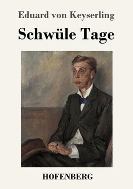 Schwüle Tage