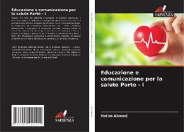 Educazione e comunicazione per la salute Parte - I