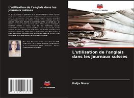 L'utilisation de l'anglais dans les journaux suisses