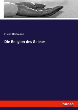 Die Religion des Geistes