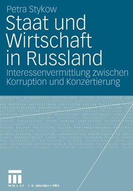 Staat und Wirtschaft in Russland