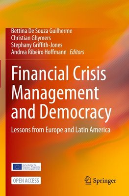 Financial Crisis Management and Democracy