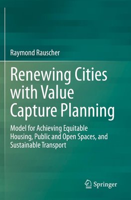 Renewing Cities with Value Capture Planning