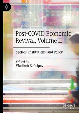 Post-COVID Economic Revival, Volume II