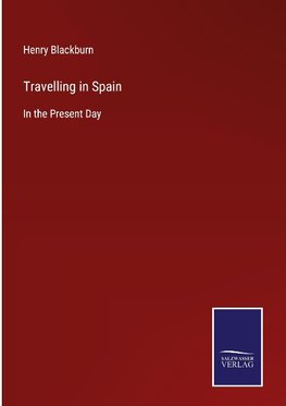 Travelling in Spain