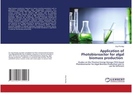 Application of Photobioreactor for algal biomass production