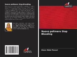 Nuovo polimero Stop Bleeding