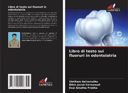 Libro di testo sui fluoruri in odontoiatria