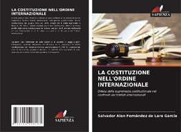 LA COSTITUZIONE NELL'ORDINE INTERNAZIONALE