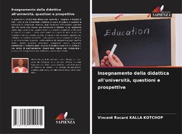 Insegnamento della didattica all'università, questioni e prospettive