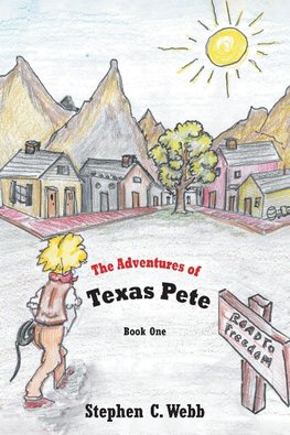 The Adventures of Texas Pete