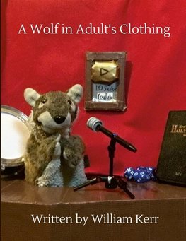 A Wolf in Adult's Clothing