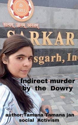 Indirect  murder by  the   Dowry