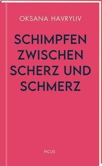 Schimpfen zwischen Scherz und Schmerz