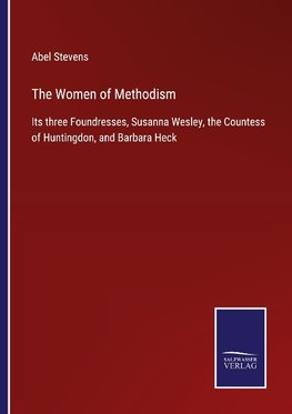 The Women of Methodism