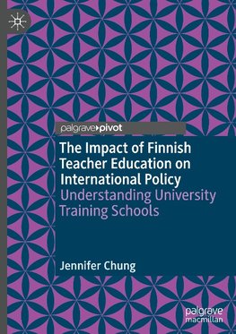 The Impact of Finnish Teacher Education on International Policy