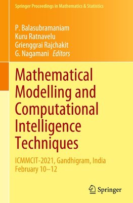 Mathematical Modelling and Computational Intelligence Techniques