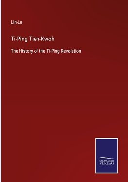 Ti-Ping Tien-Kwoh