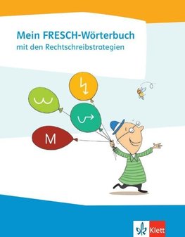 Mein FRESCH Wörterbuch. Klasse 1-4