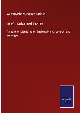 Useful Rules and Tables