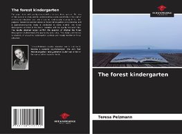 The forest kindergarten