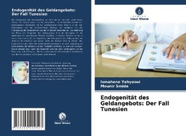 Endogenität des Geldangebots: Der Fall Tunesien