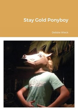 Stay Gold Pony Boy